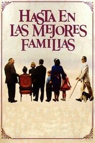 Hasta en las mejores familias series tv