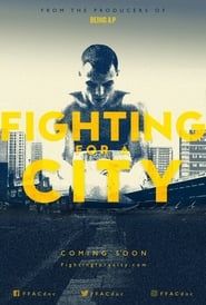 Image Fighting For A City