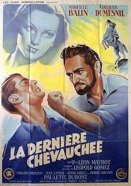 La dernière chevauchée (1947)