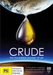 Image Crude: The Incredible Journey of Oil