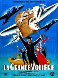 La Grande Volière (1948)