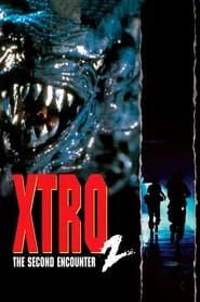 Xtro 2 Activité extra-terrestres (1990)