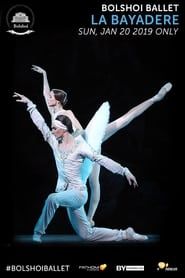 Bolshoi Ballet: La Bayadère 2019 streaming