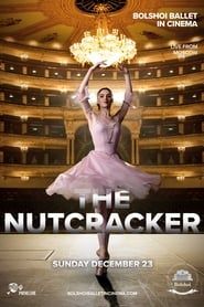 Bolshoi Ballet: The Nutcracker (2018)