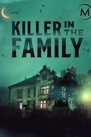 Killer in the family series tv
