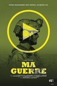 Ma Guerre series tv