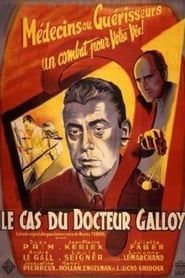 Image Le cas du docteur Galloy 1951
