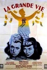 La Grande Vie (1951)