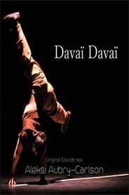 Davaï Davaï… (2013)