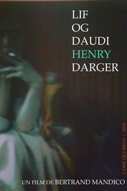 The Life and Death of Henry Darger series tv