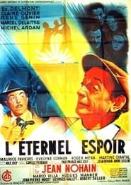L'éternel espoir (1952)