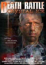 Death Rattle Crystal Ice series tv