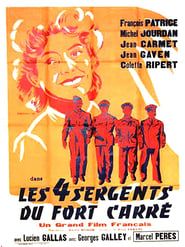 Les quatre sergents du Fort Carré 1952 streaming