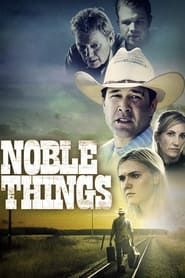 Noble Things series tv