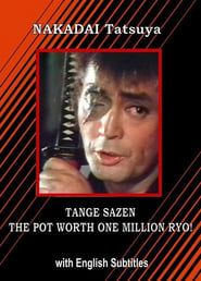 Sazen Tange and the Pot Worth a Million Ryo series tv