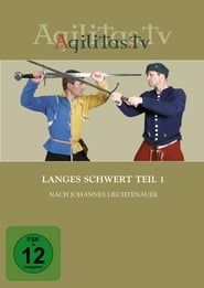 Image Langes Schwert Teil 1 nach Johannes Liechtenauer