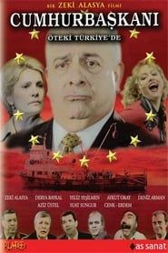 Cumhurbaşkanı Öteki Türkiye'de series tv