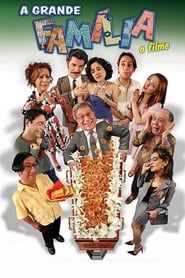 A Grande Família: O Filme series tv