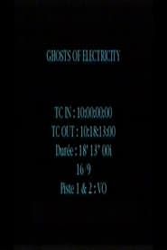 The Ghosts of Electricity series tv