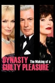 Image Dynasty: The Making of a Guilty Pleasure 2005