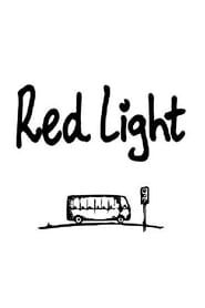 Red Light (2016)