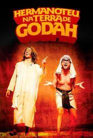 Hermanoteu na Terra de Godah (2009)
