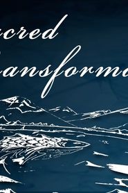 Sacred Transformations series tv