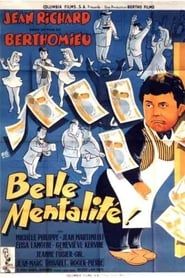 Belle mentalité (1953)