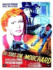 Je suis un mouchard (1953)
