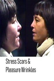 Stress Scars & Pleasure Wrinkles (1976)