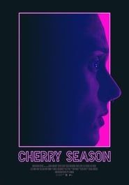 watch Cherry Season