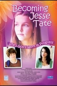 Becoming Jesse Tate series tv