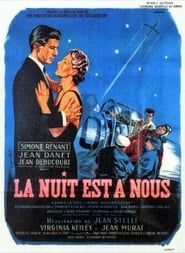 La nuit est à nous (1953)