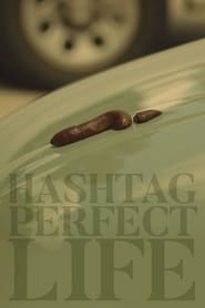 Image Hashtag Perfect Life