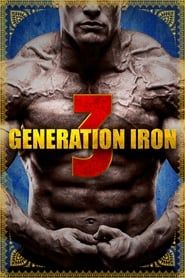Generation Iron 3 series tv