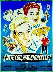 Casse-cou, mademoiselle! 1955 streaming