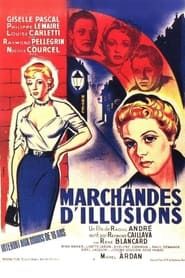 Marchandes d'illusions (1954)