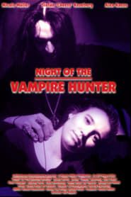 Night of the Vampire Hunter (2000)