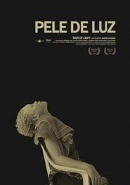 Pele de Luz series tv