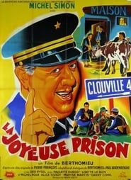 La joyeuse prison (1956)