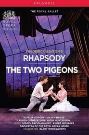 Rhapsody and The Two Pigeons 2016 streaming