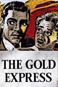 The Gold Express (1955)