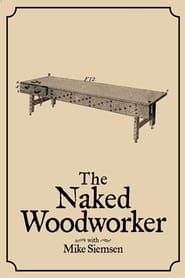 The Naked Woodworker series tv