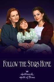 Follow the Stars Home series tv