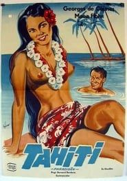 Tahiti ou la joie de vivre 1957 streaming