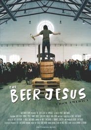 The Beer Jesus from America series tv