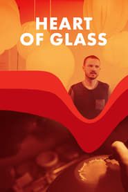 Heart of Glass series tv