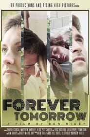 Forever Tomorrow 2016 streaming