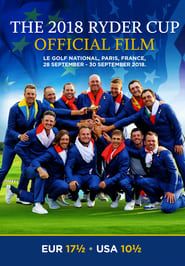 Image The 2018 Ryder Cup Official Film and Behind The Scenes