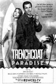 Trenchcoat in Paradise series tv